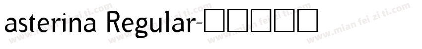 asterina Regular字体转换